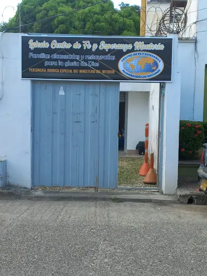 Iglesia Centro de Fe y Esperanza Montería